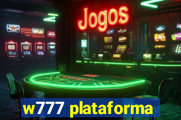 w777 plataforma